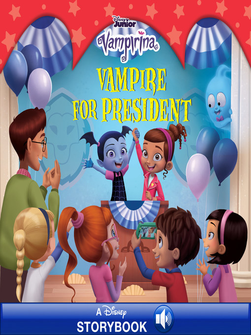 Title details for Vampire for President by Disney Books - Available